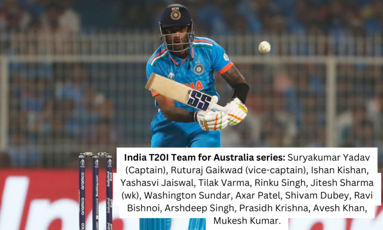 Suryakumar Yadav to lead Team India for Australia series, Shreyas Iyer will join for last 2 T20Is